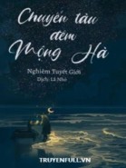 Chuyến Tàu Đêm Mộng Hà