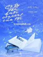 Cô Ấy Đến Buổi Concert Của Tôi