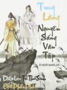 [Ma Đạo Tổ Sư] Truy Lăng Nguyên Sang Văn Tập