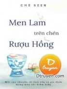 Men Lam Trên Chén Rượu Hồng