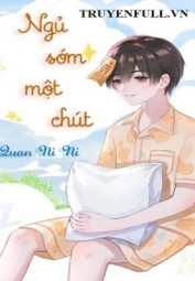 Ngủ Sớm Một Chút