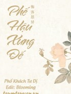 Phế Hậu Xưng Đế