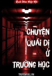 Chuyện Quái Dị Ở Trường Học