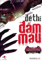 Đề Thi Đẫm Máu