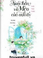 Nam Thần Và Mèo Của Anh Ấy