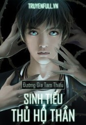 Sinh Tiếu Thủ Hộ Thần