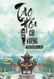 Tạo Hóa Chi Vương