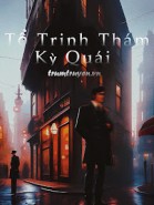 Tổ Trinh Thám Kì Quái