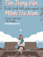 Tôn Trọng Vận Mệnh Tra Nam, Từ Bỏ Tình Tiết Giúp Người