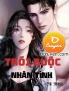 Trói Buộc Nhân Tình